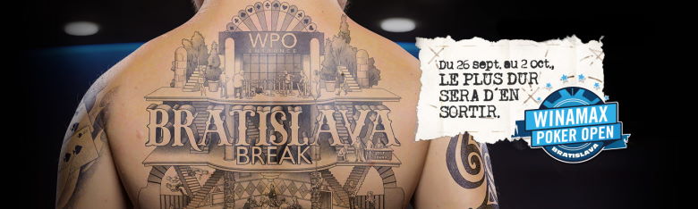 Winamax Poker Open Bratislava (26 septembre – 2 octobre)