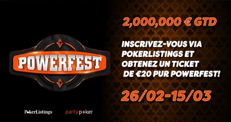 partypoker : Des tickets à gagner pour le tournoi Powerfest#57