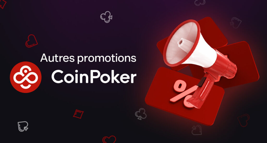 Informations sur les autres bonus et promotions de CoinPoker