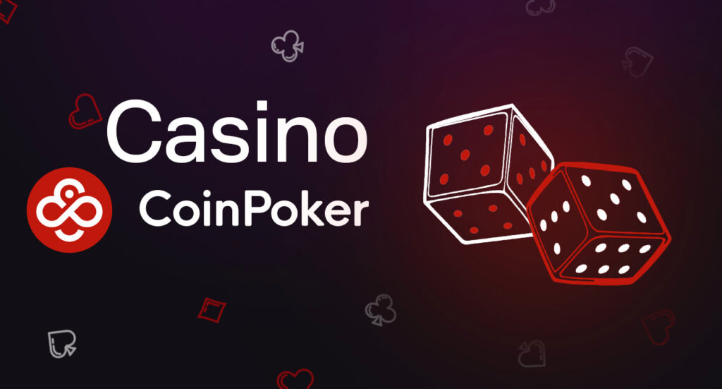 Découvrez le casino de CoinPoker