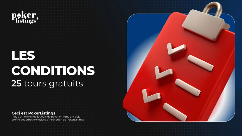 Pokerlisting France : informations générales sur le bonus de 25 tours gratuits sans dépôt et instructions détaillées pour l'obtenir