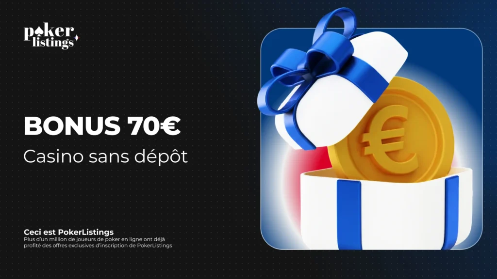 Bonus 70 € sans Dépôt
