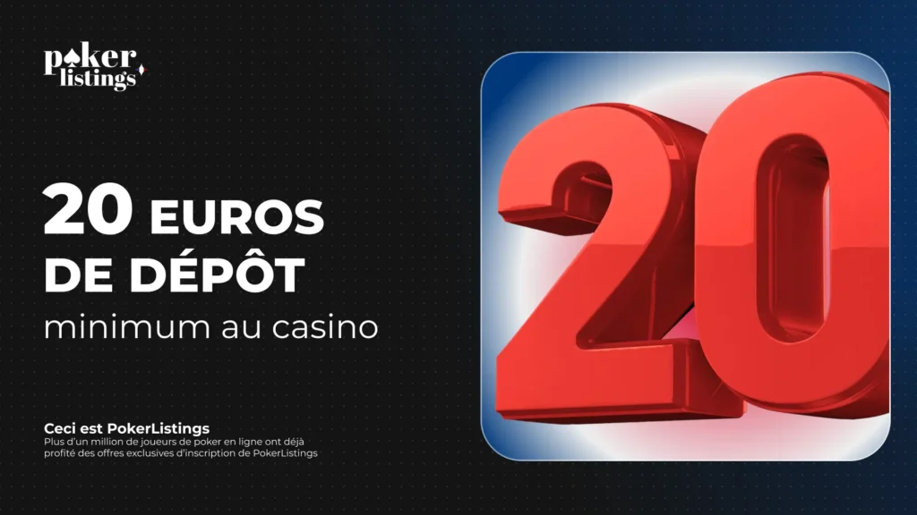 Casino avec un dépôt minimum de 20 euros