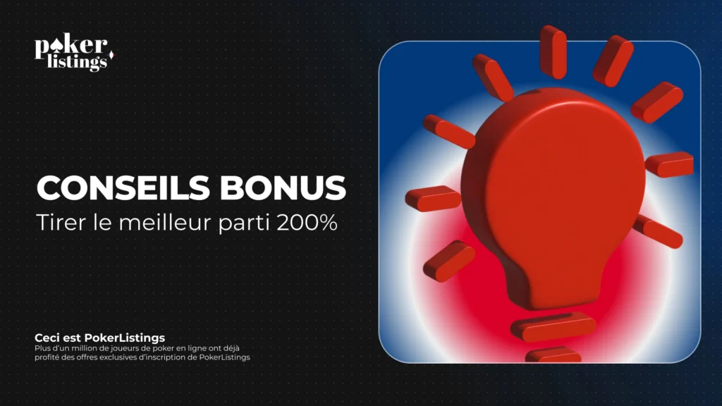 Conseils pour Obtenir le Bonus