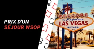 Combien coûtent les WSOP ?