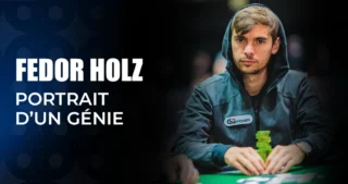 Fedor Holz : Portrait d’un Génie