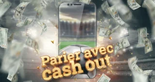 Smartphone affichant des paris sportifs avec l’inscription « Parier avec cash out », sur fond de stade de football, entouré de billets de banque en mouvement.